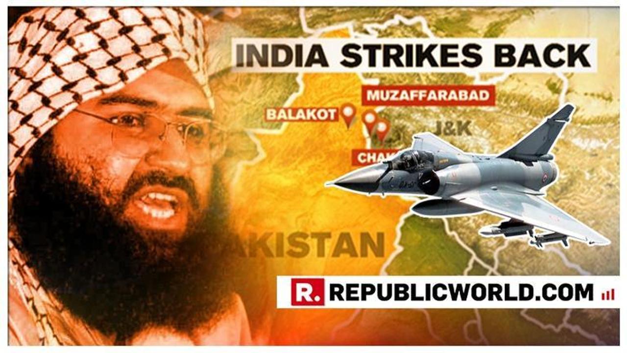 Here's all the latest news as India strikes Pakistan and decimates Jaish-e-Mohammed terror camps: LIVE