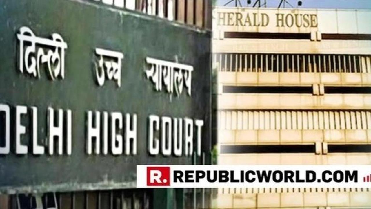 Delhi High Court dismisses National Herald publisher AJL's plea against eviction order