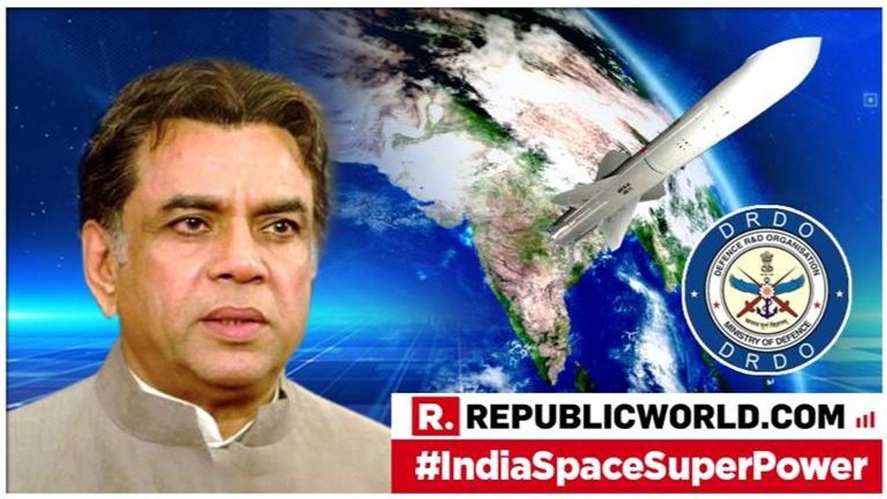 'A Quantum leap':  Paresh Rawal hails DRDO scientists and PM Modi's 'determined political will' following India's game-changing 'Mission Shakti' A-SAT Anti-satellite test