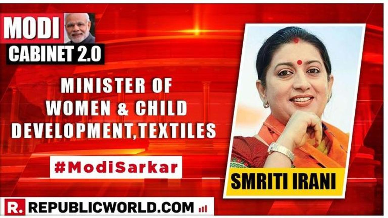 Modi Cabinet 2.0: Smriti Irani appointed as Minister of Women and Child Development after her massive win from Amethi, retains Ministry of Textiles as well