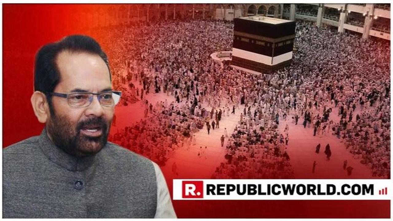 Two lakh Indian pilgrims to perform Haj this year, 48 per cent of them women: Mukhtar Abbas Naqvi