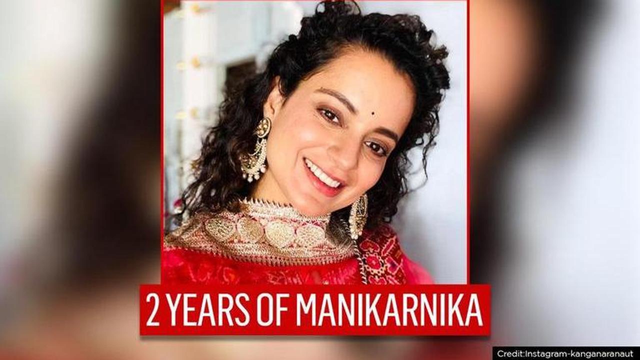 Kangana Ranaut celebrates two years of 'Manikarnika', says sequel will be 'bigger, better'