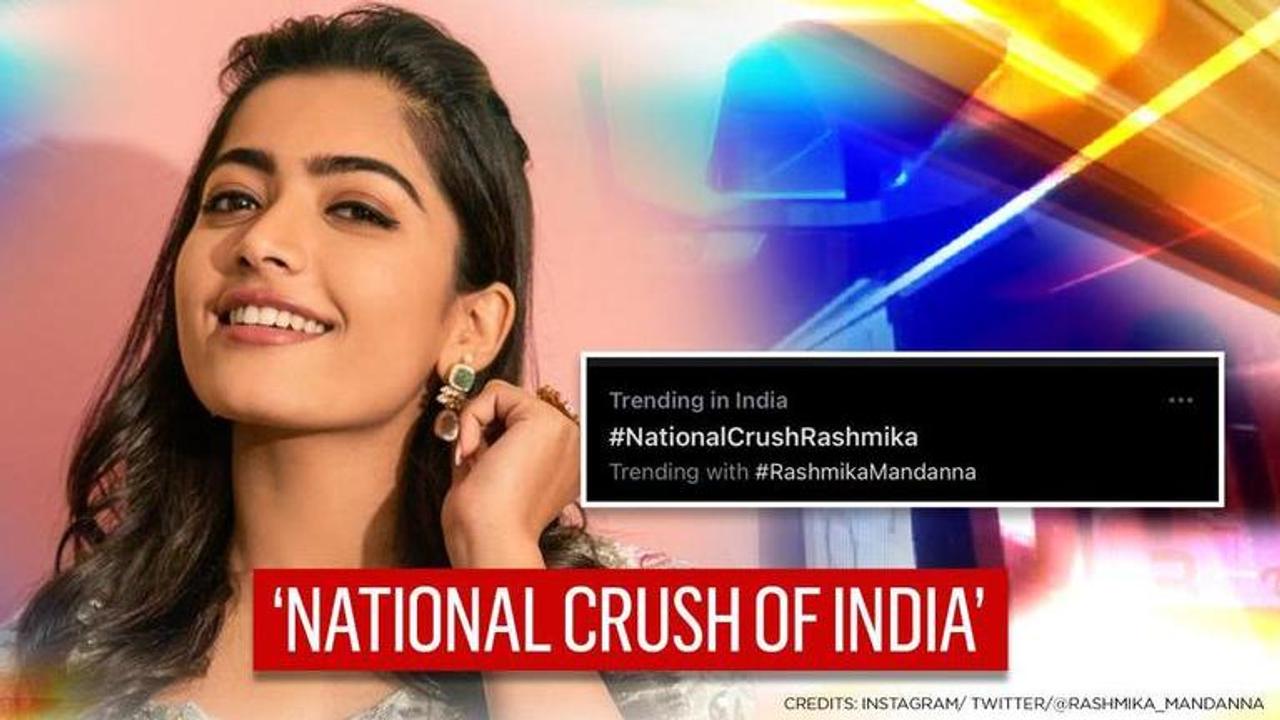 Rashmika Mandanna declared 'National Crush of India by Google', reacts as fans go berserk