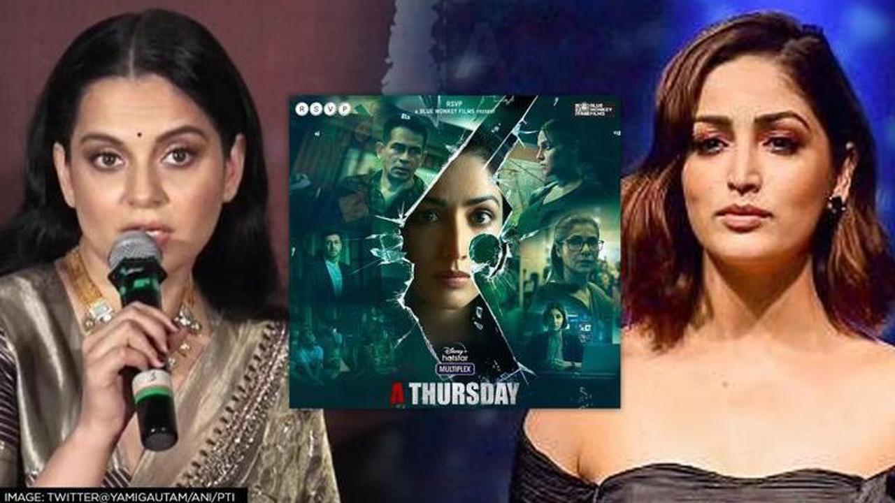 Yami Gautam, A Thursday, A Thursday sucess, Kangana Ranaut, Kangana Ranaut praises A Thursday