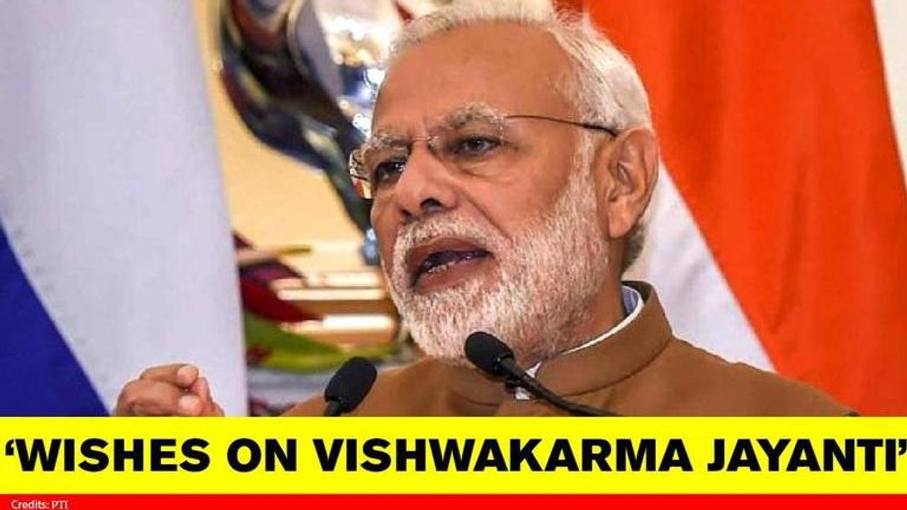 PM Modi wishes all hardworking citizens on the occasion of Vishwakarma Jayanti