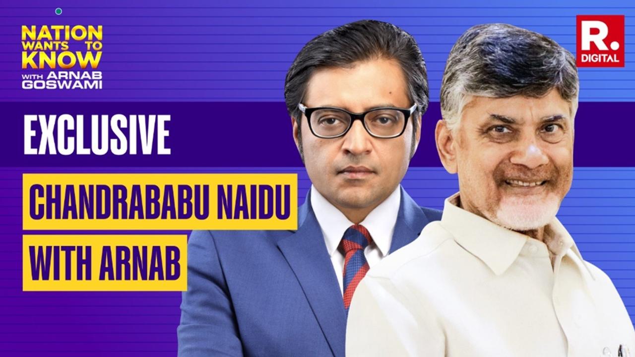 Chandrababu Naidu's Biggest Interview With Arnab