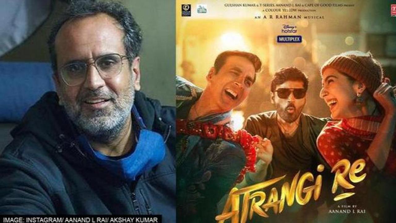 Atrangi Re, Dhanush, Aanand L Rai, Akshay Kumar, Sara Ali Khan, Atrangi release date