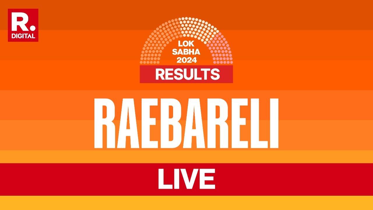 Raebareli Election Result 2024 LIVE