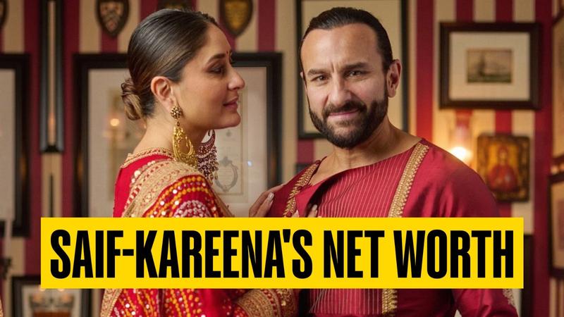 Saif Ali Khan and Kareen Kapoor net worth