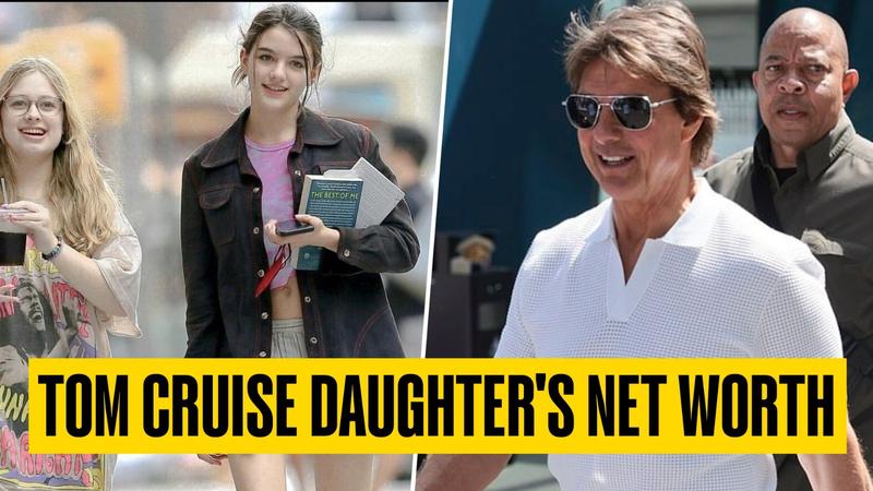 Tom Cruise Daughter Suri's Net Worth