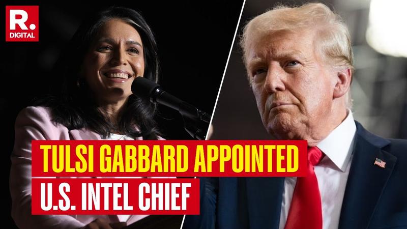 Tulsi Gabbard Appointed DNI by Trump