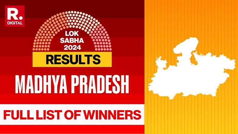 Madhya Pradesh Lok Sabha Election Result 2024 LIVE: Full List of Winners