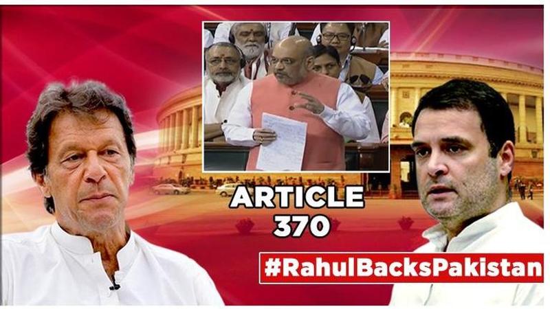 J&K's Article 370 scrapped: How Rahul Gandhi's stand mirrors Pakistan's word-for-word