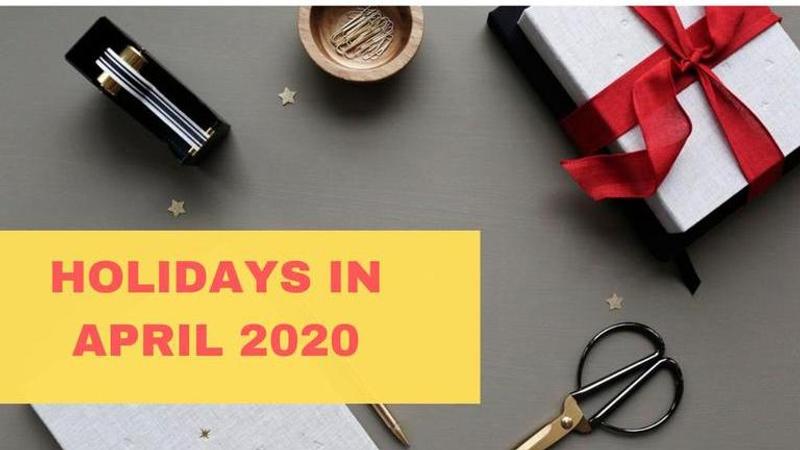 holidays in april 2020