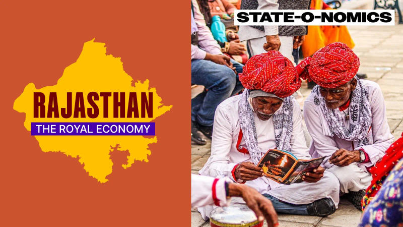 State-O-Nomics | Rajasthan’s economy