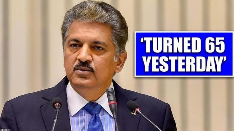 Anand Mahindra says he turned 65 'yesterday', blames it on bad sense of timing