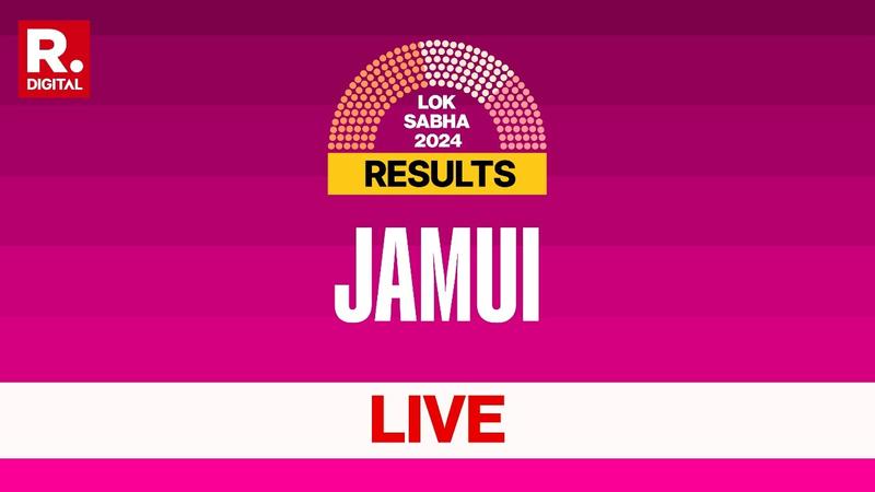 Jamui Lok Sabha Election Result LIVE Updates 