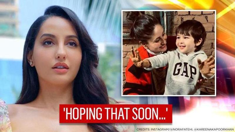 Nora Fatehi wishes to marry Taimur when he grows up; Kareena Kapoor reacts