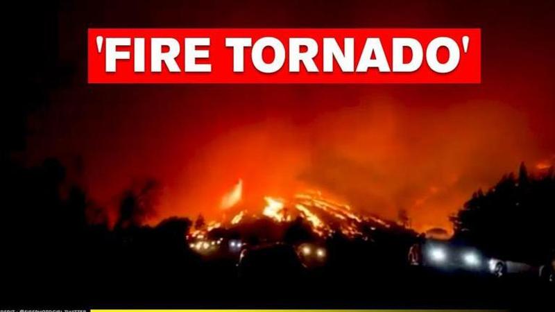 California: Fire Tornado emerges near Lake Hughes, videos surface