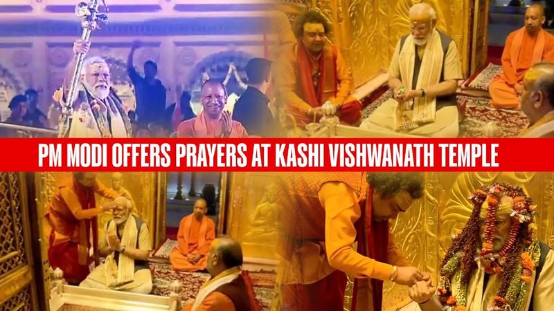 PM Modi Offers Prayers, Performs Aarti At Kashi Vishwanath Temple | WATCH