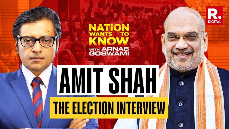 Union Home Minister Amit Shah and Arnab on Nation Wants to Know | Live Updates