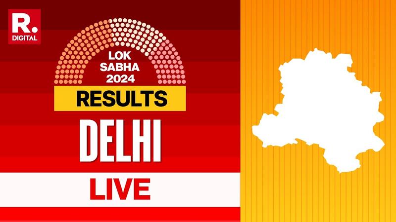 Delhi Lok Sabha Election 2024 LIVE Results - Latest Trends